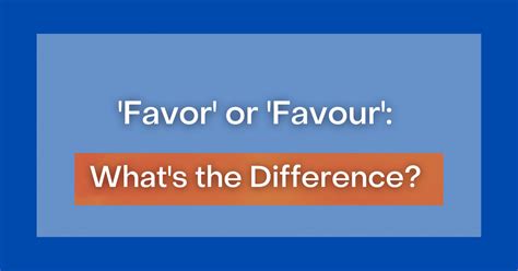 Favour .